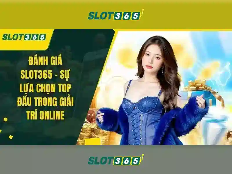 Slot365: Khám phá kinh nghiệm chơi slots trực tuyến an toàn và thú vị Giao diện nhà cái hoàn hảo
