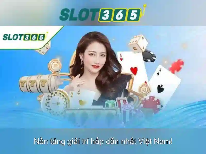 Slot365 - Trải nghiệm đánh bạc slot trực tuyến tại Việt Nam Giao diện nhà cái hoàn hảo